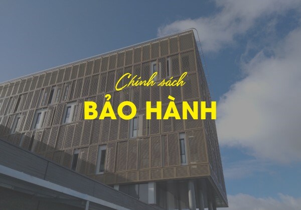 Chính Sách Bảo Hành